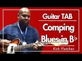Kirk Fletcher - Blues Comping | Guitar TAB Transcription