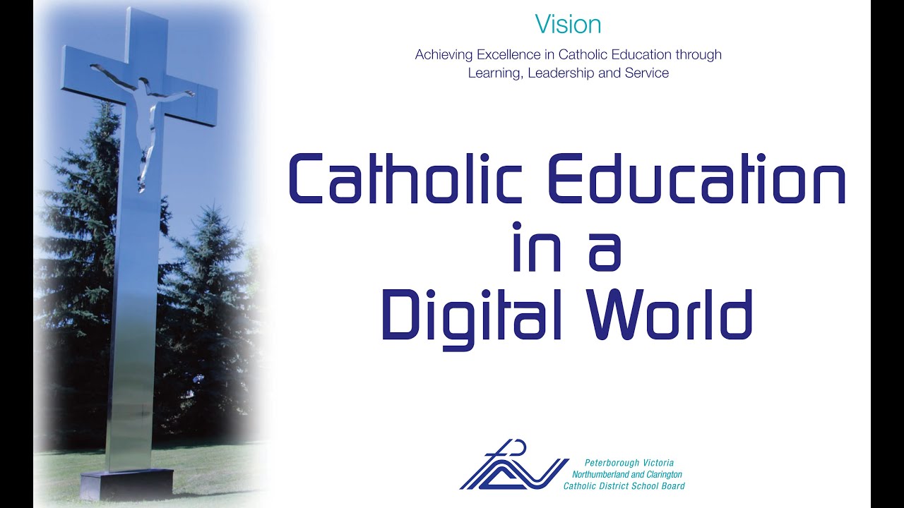Catholic Education in a Digital World