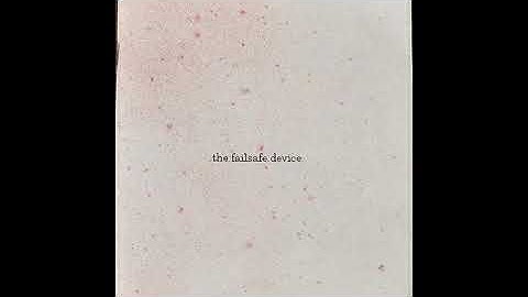 The Failsafe Device - Diagram 5.0