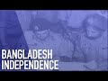 How did BANGLADESH become INDEPENDENT?