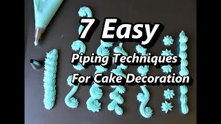 Famous 7 Easy Piping Techniques for cake decoration Net Worth