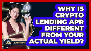 Why Is Crypto Lending APR Different From Your Actual Yield? - All About Crypto Exchanges