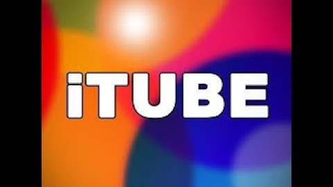 How to download iTube on Android & IOS - 2019 (even after deleted)