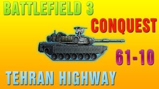 Battlefield 3 : Conquest Tehran Highway 61-10