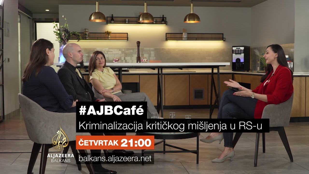 #AJBCAFE - تجريم الرأي في جمهورية صربسكا - الخميس 9:00 مساءً
