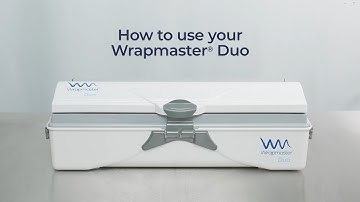 How to use a Wrapmaster Duo dispenser