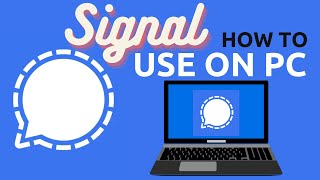 how to use Signal App on PC | Signal Messenger Tips and Tricks 2021 screenshot 5