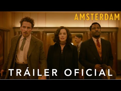 #Ámsterdam | Tráiler Oficial | Subtitulado