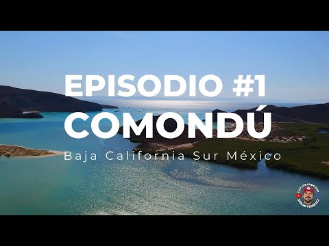 Iniciamos el RECORRIDO en LA PAZ B.C.Sur Rumbo a Cd. Constitución en el Municipio de Comondú.