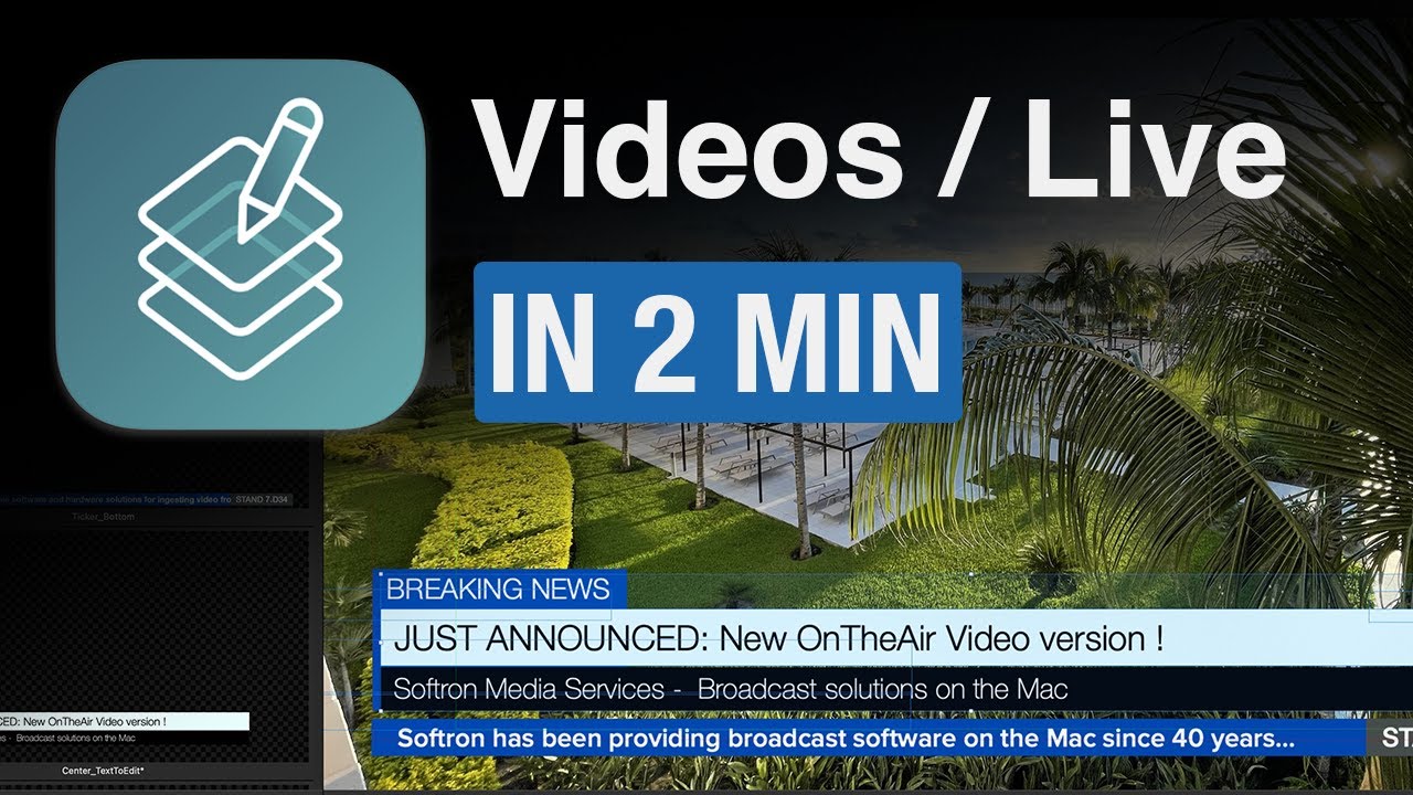 6 - Working With Image, Video, and Live Items in OnTheAir CG
