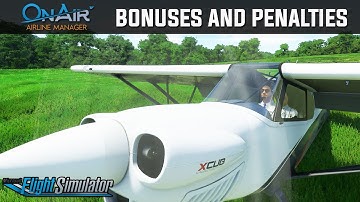 OnAir Airline Manager - Flight Bonuses and Penalties | Microsoft Flight Simulator 2020