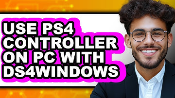How to Connect PS4 Controller to PC DS4Windows - Easy Guide