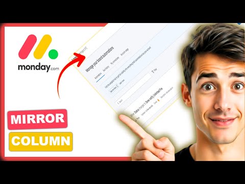 How to Use Mirror Columns in monday.com [2026 Guide]