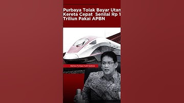 Purbaya Tolak Bayar Utang Kereta Cepat  Senilai Rp 116 Triliun Pakai APBN #kemenkeu
