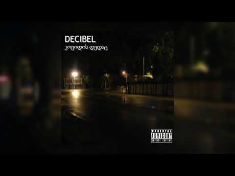 DECIBEL - კოვიდის დედაც (Underdog Network Event #1)