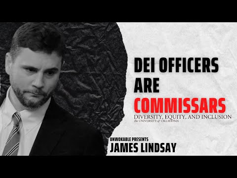 James Lindsay DESTROYS DEI at The University of Oklahoma - Race Marxist Commissars