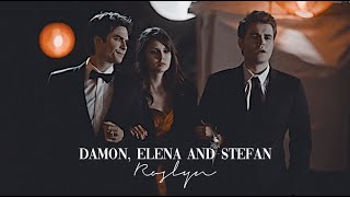 Damon, Elena & Stefan | Roslyn
