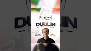 THY KINGDOM COME! DUBLIN  26Th September 2026! Who’s Coming?