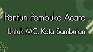 Pantun Pembuka Acara untuk MC dan Kata Sambutan screenshot 3