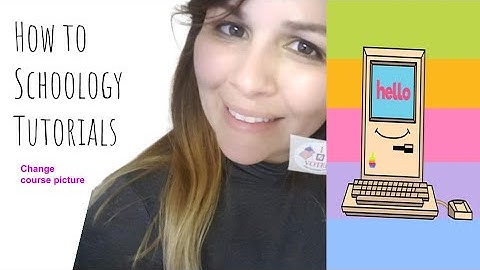 || How to add a Course Image on Schoology ||