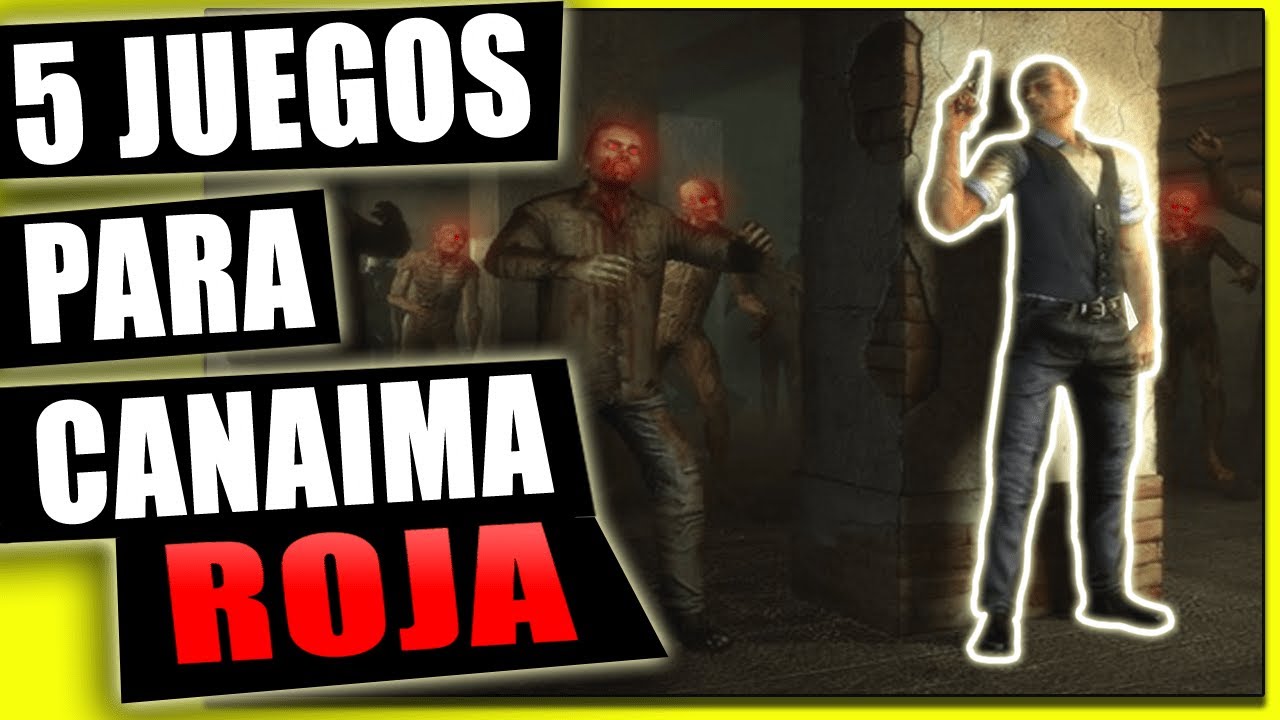 JUEGOS CANAIMA LETRAS ROJAS 5 JUEGOS de POCOS REQUISITOS [LINKS] - YouTube