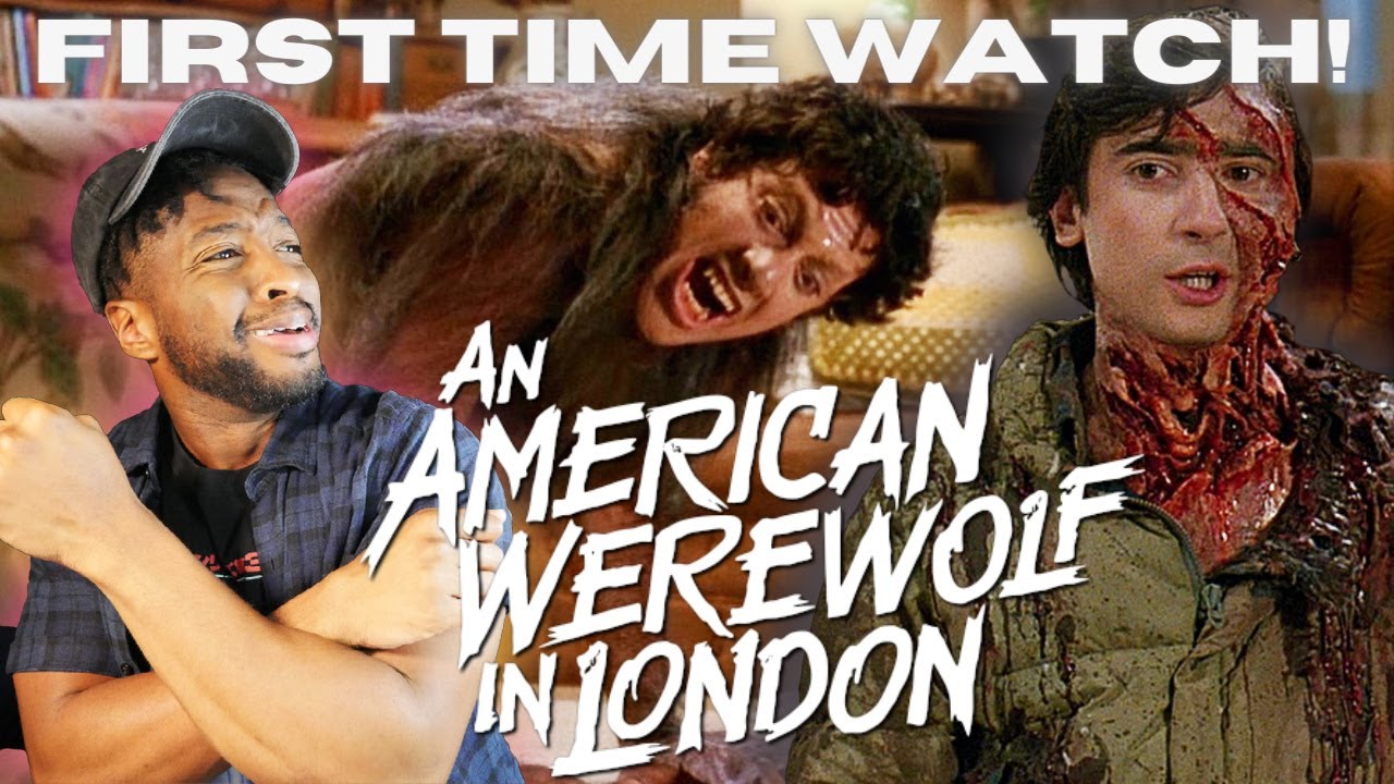 FIRST TIME WATCHING: An American Werewolf in London (1981) REACTION (Movie Commentary)