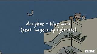 DONGHAE - 'Blue Moon (feat. MIYEON of (G)I-DLE)' Easy Lyrics