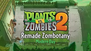 Zombotany - Modern Day - Plants vs. Zombies 2 Fanmade Music