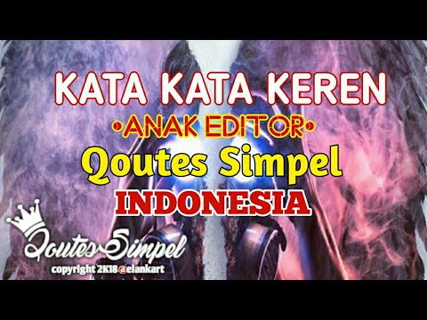  Download  Ratusan Kata Kata Editor Keren Singkat Lengkap 