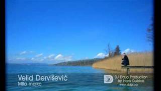 Velid Dervisevic - Mila Majko [Official Video]