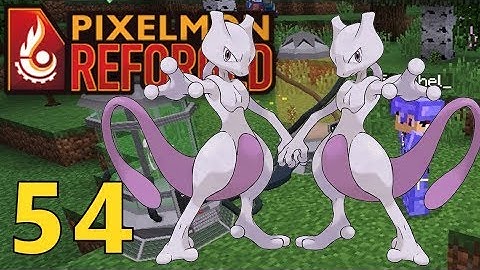 [54] Mew To Two MewTwo! (Pixelmon Reforged Gameplay)
