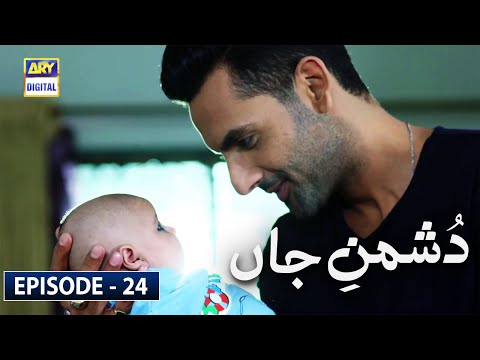Dushman e Jaan — Episode 24