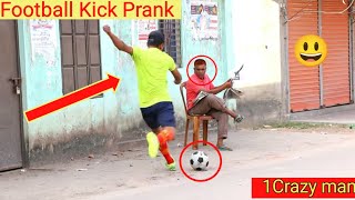Fake Football Kick Prank !! Football Scary Prank - Gone Wrong part (3) |By(New fan prank 2022