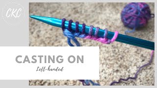 How to Knit // Casting On for Kids // Lefthanded Tutorial (without music)