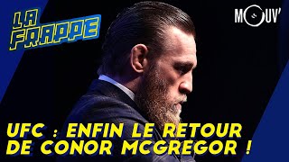 UFC : enfin le retour de Conor McGregor