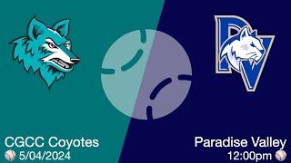 ⚾️ CGCC Coyotes Baseball vs Paradise Valley