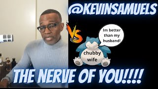@kevinsamuels (RARE) reaction: talks to wife who is going to "level up" and leave her husband 🙄🤦🏿‍♂️
