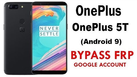 OnePlus 5T, 3T, 5, 6, 6T, 7, 7 Pro  (Android 9) FRP/Google Lock Bypass Without PC | No Talkback