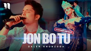 Daler Khonzoda - Jon bo tu (consert version)