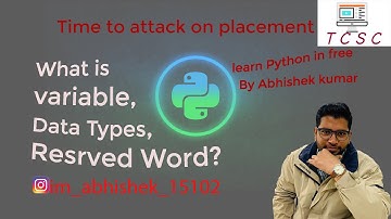 #Python  3. Variable | Data Types | Reserved Words | Type | ID in Python [Hindi] By Abhishek Kumar