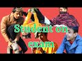 Students on exam 😂|manoj kdl|