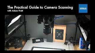 Course Intro: The Practical Guide to Camera Scanning