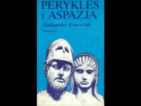 Aleksander Krawczuk - Perykles i Aspazja 1#2 [audiobook cały]