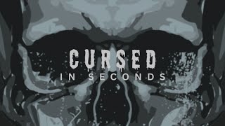 II CURSED IN SECONDS II