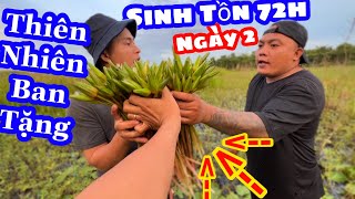 TXVL - Thử Thách Sinh Tồn Ngày 2 Tìm Thức Ăn Không Bao Giờ Là Dễ | Thánh Xàm