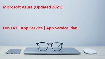 Lec-141 Azure in Hindi - App Service - App Service Plan