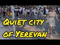 Quiet city of Yerevan 2022 Armenia @dreamwalkingdez8067   @yerevanarmeniadez1810