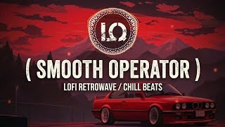 Smooth Operator ( Sade ) - Bass Boosted By Lofi LOQ..
