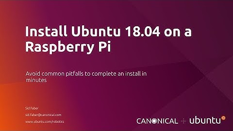 Install Ubuntu 18.04 Server on a Raspberry Pi