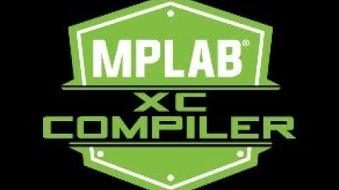 Instalación MPLAB XC8 Y PRUEBA